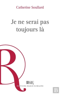 Bertrand.pt - Je Ne Serai Pas Toujours Là