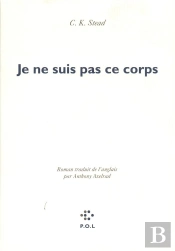 Je Ne Suis Pas Ce Corps