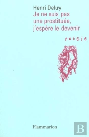 Je Ne Suis Pas Prostituée, J'Espère Le Devenir