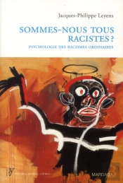 Je Ne Suis Pas Raciste Mais...