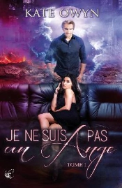 Je Ne Suis Pas Un Ange Tome 1