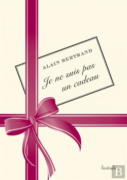 Bertrand.pt - Je Ne Suis Pas Un Cadeau