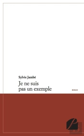 Je Ne Suis Pas Un Exemple