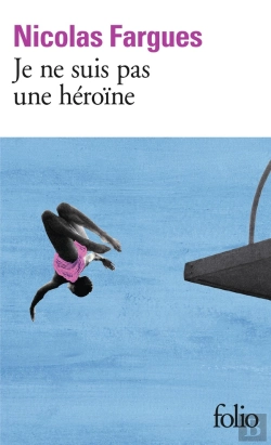 Bertrand.pt - Je Ne Suis Pas Une Héroïne
