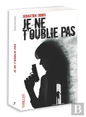 Je Ne T'Oublie Pas