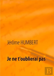 Je Ne T'Oublierai Pas