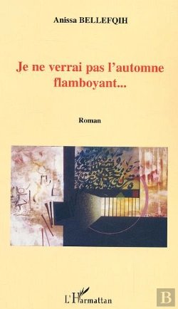 Bertrand.pt - Je Ne Verrai Pas L'Automne Flamboyant...