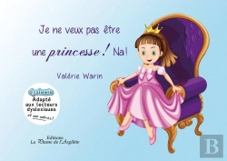 Bertrand.pt - Je Ne Veux Pas Être Une Princesse ! Na ! - Braille