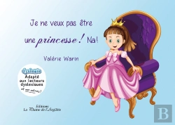 Bertrand.pt - Je Ne Veux Pas Etre Une Princesse ! Na !