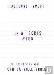 Je N'Écris Plus