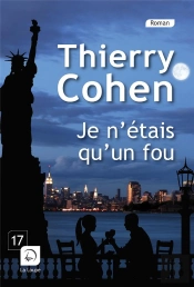 Je N'Etais Qu'Un Fou
