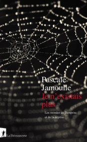 Je N'Existais Plus ; Les Mondes De L'Emprise Et De La Déprise