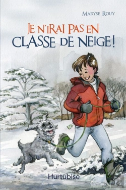 Bertrand.pt - Je N'Irai Pas En Classe De Neige !
