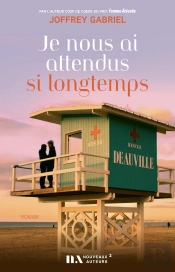 Je Nous Ai Attendus Si Longtemps