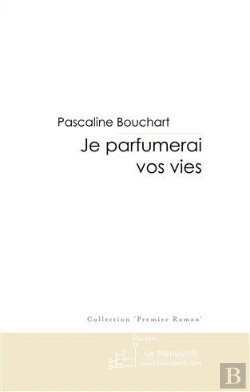 Bertrand.pt - Je Parfumerai Vos Vies