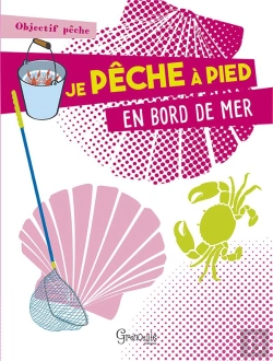 Bertrand.pt - Je Peche A Pied En Bord De Mer