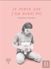 Je Pense Que J'En Aurai Pas