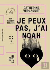 Je Peux Pas J'Ai Noah