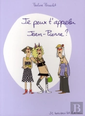 Je Peux T'Appeler Jean-Pierre?