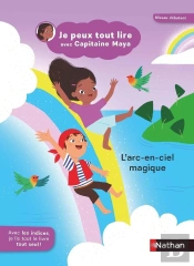 Je Peux Tout Lire Avec Capitaine Maya : L'Arc-En-Ciel Magique