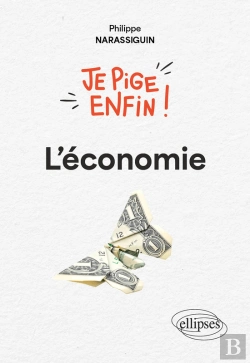 Bertrand.pt - Je Pige Enfin L'Économie !