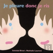 Je Pleure Donc Je Ris