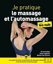 Je Pratique Le Massage Et L'Automassage Pour Les Nuls