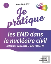 Je Pratique Les End Dans Le Nucleaire Civil Selon Les Codes Rcc M Et Rse M