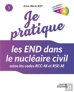 Bertrand.pt - Je Pratique Les End Dans Le Nucleaire Civil Selon Les Codes Rcc M Et Rse M
