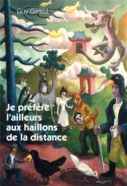 Bertrand.pt - Je Prefere L Ailleurs Aux Haillons De La Distance