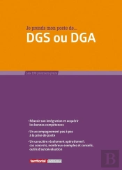 Je Prends Mon Poste De Dgs Ou Dga (4e Édition)