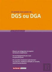 Je Prends Mon Poste De Dgs Ou Dga