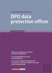 Je Prends Mon Poste De Dpo Data Protection Officer
