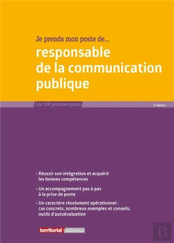 Bertrand.pt - Je Prends Mon Poste De Responsable De La Communication Publique (3e Édition)