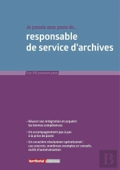 Je Prends Mon Poste De Responsable De Service D'Archives