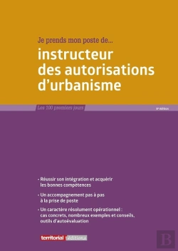 Bertrand.pt - Je Prends Mon Poste D'Instructeur Des Autorisations D'Urbanisme (8e Édition)
