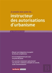 Je Prends Mon Poste D'Instructeur Des Autorisations D'Urbanisme