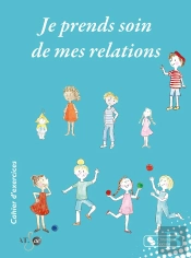 Je Prends Soin De Mes Relations