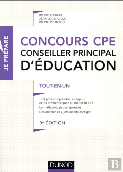 Bertrand.pt - Je Prepare ; Concours Cpe, Conseiller Principal D'Éducation ; Tout-En-Un (3e Édition)