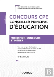Je Prépare : Concours Cpe : Conseiller Principal D'Éducation ; Tout-En-Un (6e Édition)