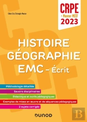 Je Prépare : Concours Professeur Des Écoles ; Histoire, Géographie, Emc ; Écrit / Admissibilité (Édition 2023)