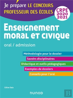 Bertrand.pt - Je Prépare ; Enseignement Moral Et Civique - Oral, Admission - Crpe (Édition 2020/2021)