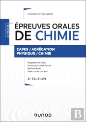 Je Prépare : Épreuves Orales De Chimie ; Capes /Agrégation ; Physique/Chimie (4e Édition)