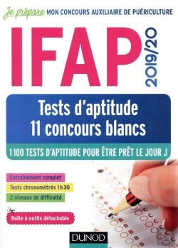 Bertrand.pt - Je Prépare ; Ifap Tests D'Aptitude - 11 Concours Blancs - Concours Auxiliaire De Puériculture (Édition 2019/2020)
