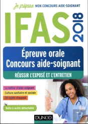 Je Prépare ; Ifas ; Réussir L'Épreuve Orale Au Concours (Édition 2018)