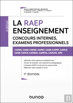 Bertrand.pt - Je Prépare : La Raep Enseignement ; Concours Internes, Examens Professionnels ; Capes, Capet, Caplp, Caer, Pcea, Plpa, Cpe (7e Édition)