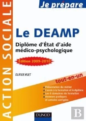 Je Prépare Le Deamp ; Diplôme D'Etat D'Aide Médico-Psychologique (Édition 2009/2010)