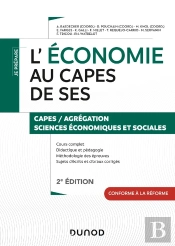Je Prépare : L'Économie Au Capes De Sciences Économiques Et Sociales (2e Édition)