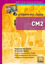 Je Prepare Ma Classe Cm2 2e Edt