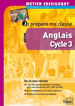 Bertrand.pt - Je Prépare Ma Classe D'Anglais ; Cycle 3 (3e Édition)
